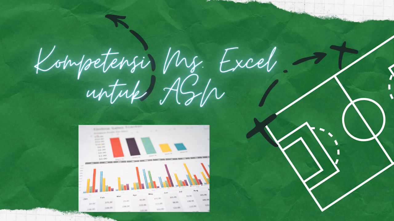 Kompetensi Ms. Excel untuk ASN